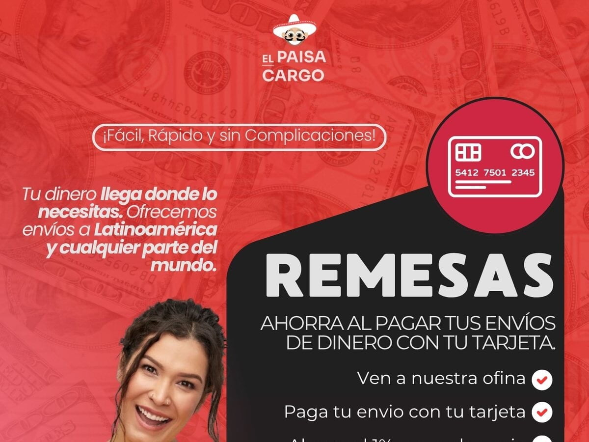Send money to Latin America with your card at El Paisa Cargo